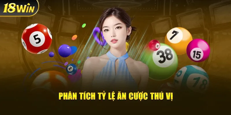 Phân tích tỷ lệ ăn cược thú vị